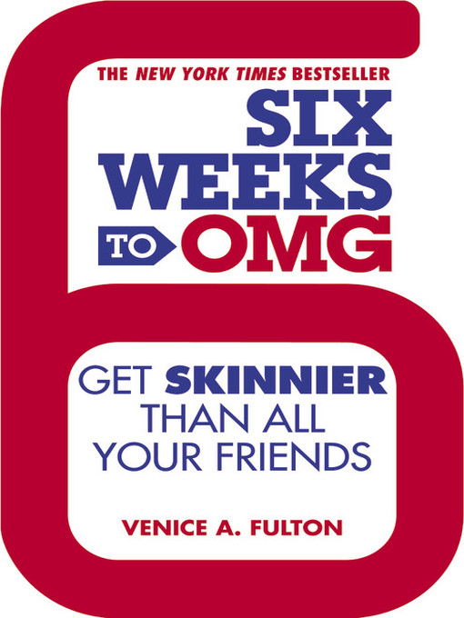 Title details for Six Weeks to OMG by Venice A. Fulton - Available